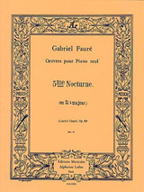 Faure G. Nocturne N°5 OP 37 Piano Faure G. Nocturne N°5 OP 37 Piano