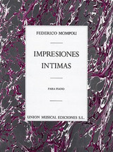 Mompou F. Impresiones Intimas Piano