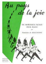 de Ribaupierre M. AU Pays de la Joie Piano de Ribaupierre M. AU Pays de la Joie Piano