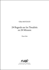 Mayzaud G. Regards Sur Les Tonalites en 24 Minutes Piano