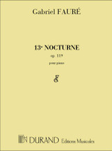 Faure G. Nocturne N°13 OP 119 Piano