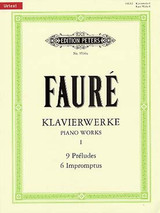 Faure G. Preludes OP 103 - Impromptus Piano Faure G. Preludes OP 103 - Impromptus Piano
