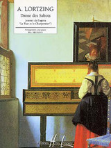 Lortzing A. le Tsar et le Charpentier: Danse Des Sabots Piano Lortzing A. le Tsar et le Charpentier: Danse Des Sabots Piano
