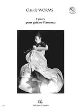 Worms C. Pieces Pour Guitare Flamenca