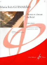 Guimaraes M.i. Danses et Oiseaux DU Bresil Vol 2 Piano Guimaraes M.i. Danses et Oiseaux DU Bresil Vol 2 Piano