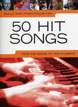 Really Easy Piano 50 Hit Songs