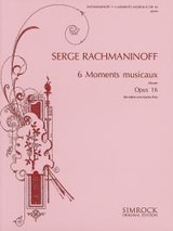 Rachmaninov S. Moments Musicaux OP 16 Piano Rachmaninov S. Moments Musicaux OP 16 Piano
