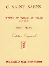 SAINT-SAENS C. Etude en Forme de Valse OP 52 N°6 Piano SAINT-SAENS C. Etude en Forme de Valse OP 52 N°6 Piano