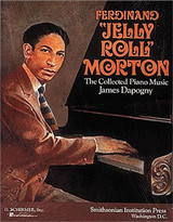 Jelly Roll Morton Piano Jelly Roll Morton Piano