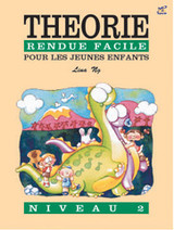 NG Lina Theorie Rendue Facile Pour Les Jeunes Enfants Niveau 2