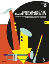 Improvisation 101: Major, Minor And Blues Avec CD BB Instruments