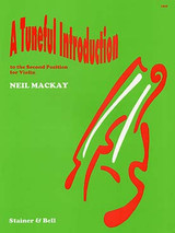 Mackay N. A Tuneful Introduction Second Position Violon