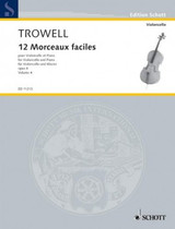 Trowell A. Morceaux Faciles Vol 4 Violoncelle