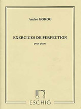 Gorog A. Exercices de Perfectionnement Piano