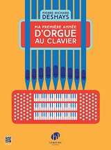 Deshays P.r. MA Premiere Annee D'orgue AU Clavier