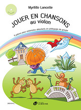 Lancelle M. Jouer en Chansons AU Violon-1