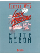 Wye T. A Second Latin American Flute Wye T. A Second Latin American Flute