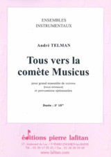 Telman A. Tous Vers la Comete Ensemble de Cuivres