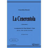 Rossini G. la Cenerentola Flutes Rossini G. la Cenerentola Flutes