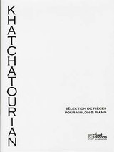 Khatchaturian A. Selection de Pieces Violon