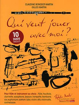 BONODOT-MARTIN C./martin G. Qui Veut Jouer Avec Moi? Flutes BONODOT-MARTIN C./martin G. Qui Veut Jouer Avec Moi? Flutes