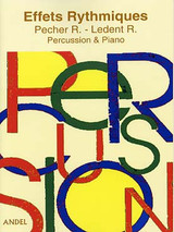 Pecher R./ledent R. Effets Rythmiques Percussion Pecher R./ledent R. Effets Rythmiques Percussion
