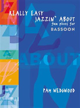 Wedgwood P. Really Easy Jazzin' About Basson