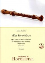 Diabelli A. Der Freschutz Flute A Bec Soprano Diabelli A. Der Freschutz Flute A Bec Soprano