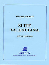 Asencio V. Suite Valenciana Guitare Asencio V. Suite Valenciana Guitare