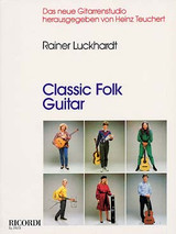 Luckhardt R. Classic For Guitar Luckhardt R. Classic For Guitar