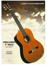 Pino A. Preludio Y Vals Guitare Pino A. Preludio Y Vals Guitare