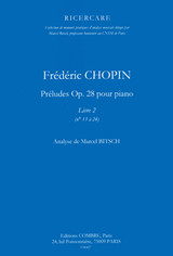Bitsch M. Analyse Des Preludes OP 28 Pour Piano de Chopin Vol 2 Bitsch M. Analyse Des Preludes OP 28 Pour Piano de Chopin Vol 2