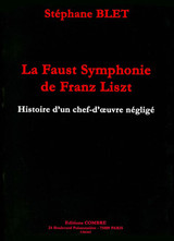 Blet S. Analyse de la Faust Symphonie de Franz Liszt Blet S. Analyse de la Faust Symphonie de Franz Liszt
