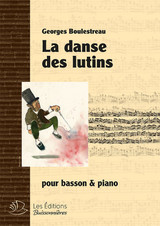 Boulestreau G. la Danse Des Lutins Basson