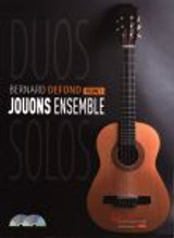 Defond B. Jouons Ensemble Vol 1 Guitares Defond B. Jouons Ensemble Vol 1 Guitares