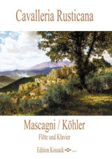 Mascagni P. Cavalliera Rusticana Flute Mascagni P. Cavalliera Rusticana Flute
