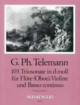 Telemann G.p. 103. Trio Sonate RE Mineur Telemann G.p. 103. Trio Sonate RE Mineur
