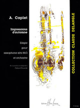 Caplet A. Impressions D'automne Saxophone Caplet A. Impressions D'automne Saxophone