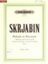 Scriabine A. Prelude et Nocturne OP 9 Piano Main Gauche Scriabine A. Prelude et Nocturne OP 9 Piano Main Gauche