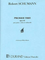 Schumann R. Premier Trio OP 63 Piano et Cordes Schumann R. Premier Trio OP 63 Piano et Cordes