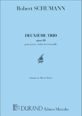 Schumann R. Deuxieme Trio OP 80 Piano et Cordes Schumann R. Deuxieme Trio OP 80 Piano et Cordes