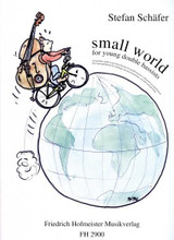 Schafer S. Small World For Young Double Bassists Schafer S. Small World For Young Double Bassists