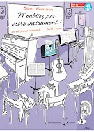 Vonderscher A. M. O. N'oubliez Pas Votre Instrument Vol 1 Livre DU Professeur