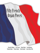 Fifty French Organ Pieces