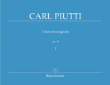 Piutti C. Choralvorspiele OP 34 Vol 1 Orgue
