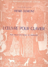 Dumont H. L'oeuvre Pour Clavier