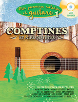 Mes Premieres Melodies A la Guitare 1 Guitare