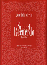 Merlin J.l. Suite Del Recuerdo Guitare Merlin J.l. Suite Del Recuerdo Guitare