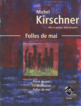 Kirschner M. Folles de Mai Flute et Guitare