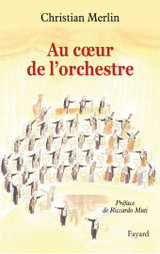 Merlin C. AU Coeur de L'orchestre Merlin C. AU Coeur de L'orchestre